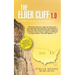 The Elder Cliff 1.0: Don't Lose Your Life to Caregiving