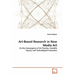 Art-Based Research in New Media Art