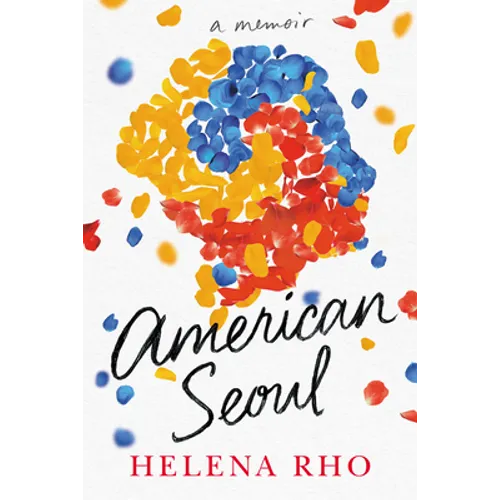 American Seoul: A Memoir