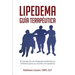 Lipedema Guía Terapéutica: El Consejo de Una Terapeuta Certificada En Linfedema Para Sus Clientes Con Lipedema