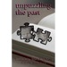 Unpuzzling The Past