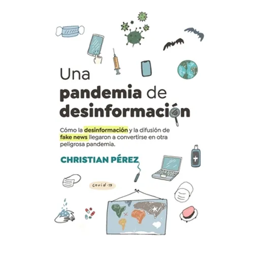 Una pandemia de desinformación