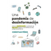 Una pandemia de desinformación