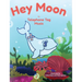 Hey Moon