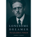 Lonesome Dreamer: The Life of John G. Neihardt