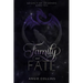 Family and Fate