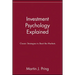 Investment Psychology Explained: Classic Strategies to Beat the Markets