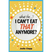 What the...? I Can't Eat THAT Anymore?: Discovering A Life Without Gluten And That A Simple Diet Switch Is Not What It Seems