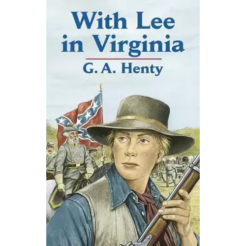 With Lee in Virginia