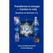 Transforma tu energía ― Cambia tu vida: Budismo de Nichiren 3.0