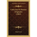 Coleccion De Poesias Originales (1864)