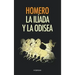 La Ilíada y La Odisea