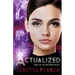 Actualized: Book 3 of the Configured Trilogy