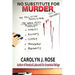 No Substitute for Murder