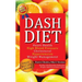 Dash Diet: Heart Health, High Blood Pressure, Cholesterol, Hypertension, Weight Management: (Enhanced-Updated Edition) Lose Weigh