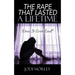 The Rape That Lasted a Lifetime: Does It Ever End?