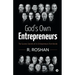 God's Own Entrepreneurs: The Success Secrets of 21 Entrepreneurs from Kerala