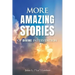 More Amazing Stories Of Divine Intervention