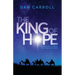 The King of Hope: Finding Your Story in the Christmas Story