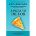 A Pizza To Die For
