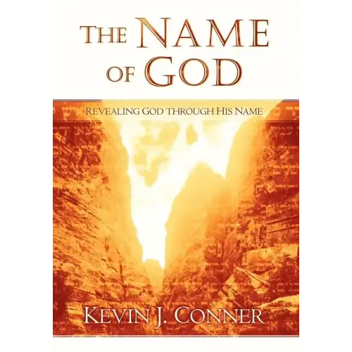 Name of God: Revealing God Through His Name