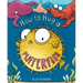 How to Hug a Pufferfish