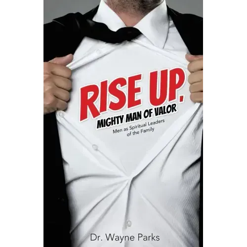 Rise Up, Mighty Man of Valor
