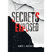 Secrets Exposed