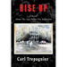 Rise Up A Novel About The 1947 Texas City Explosion