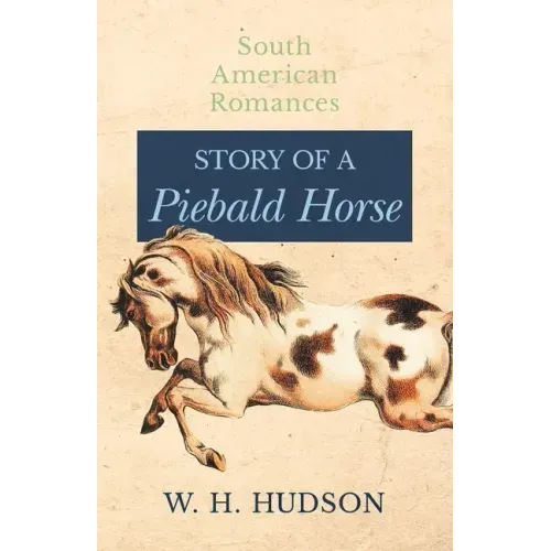 Story of a Piebald Horse
