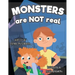 Monsters Are Not Real: An Interactive Picture Book about Being Afraid