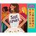 She Spoke: 14 Women Who Raised Their Voices and Changed the World
