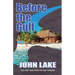 Before the Gulf