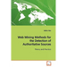 Web Mining Methods for the Detection of Authoritative Sources