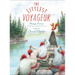 The Littlest Voyageur