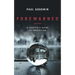 Forewarned: A Sceptic's Guide to Prediction