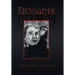 Deviants