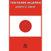Ten Years in Japan