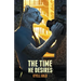 The Time He Desires