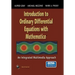 Introduction to Ordinary Differential Equations with Mathematica: An Integrated Multimedia Approach