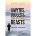 Lawyers, Judges & Semi-Rational Beasts: Cognitive Science and Persuasion