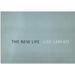 Lise Sarfati: The New Life