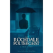 The Rochdale Poltergeist: A True Story