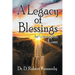 A Legacy of Blessings: for Generations to Come