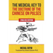 The Medical Key to the Doctrine of the Chinese on Pulses