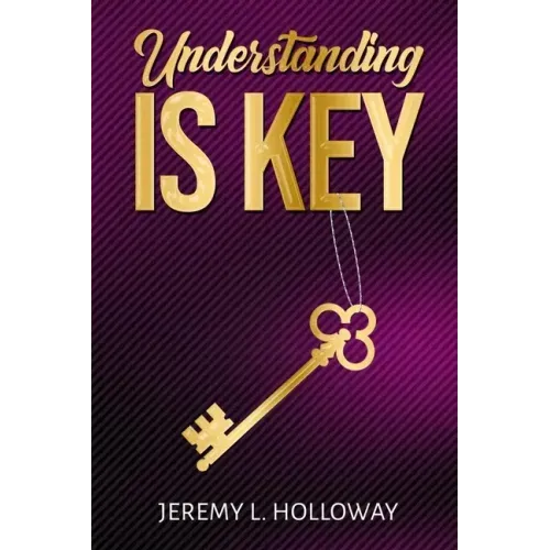 Understanding Is Key