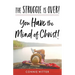 The Struggle Is Over! You Have the Mind of Christ!