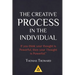 Thomas Troward - The Creative Process in the Individual: How to work with your own Creative Genius