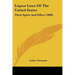 Liquor Laws Of The United States: Their Spirit And Effect (1898)