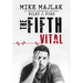 The Fifth Vital